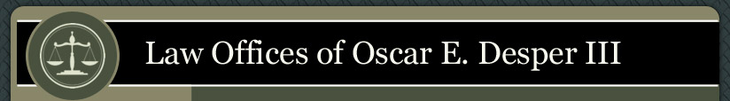 Law Offices
                    of Oscar E. Desper III